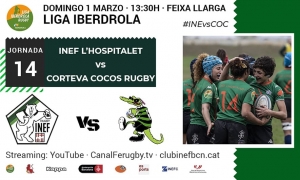 DIRECTE: 1/3 a les 13:30h, INEF-L&#039;Hospitalet vs Corteva Cocos Rugby, J14 Lliga Iberdrola