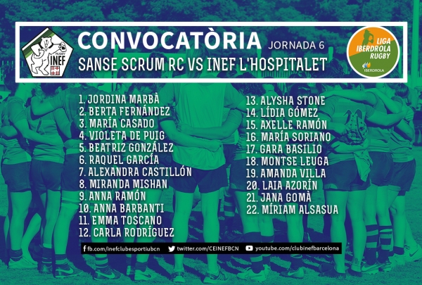 CONVOCATÒRIA: Sanse Scrum RC vs INEF-L&#039;Hospitalet, J6 Lliga Iberdrola