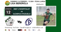 DIRECTE: 16/2 a les 13:30h, INEF-L'Hospitalet vs C.R. Olímpico de Pozuelo, J12 Lliga Iberdrola